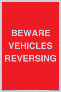 BEWARE VEHICLES REVERSING